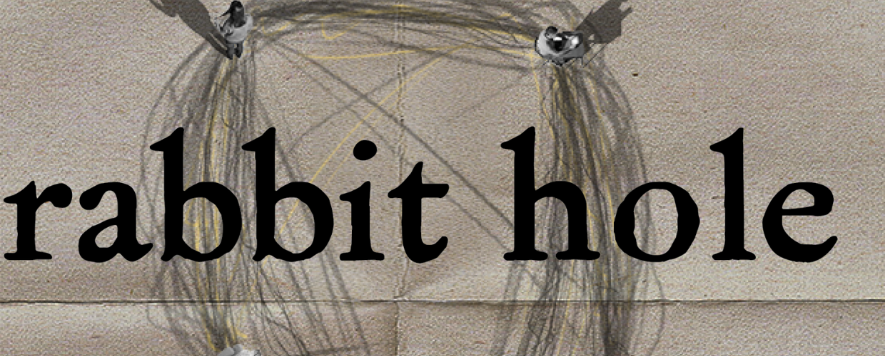 Rabbit Hole