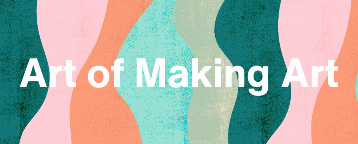 The Art of Making Art Workshop By The Jamjar