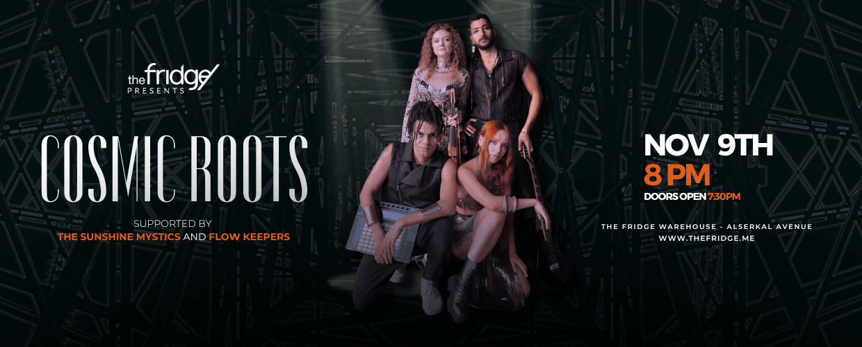 The Fridge Presents: Cosmic Roots Supported by Sunshine Mystics